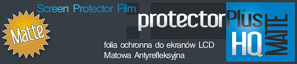 Folia ochronna screen protector film protectorPlus HQ matte pet nokia htc sony ericsson samsung lg gps